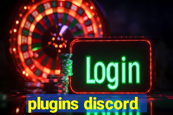 plugins discord